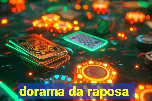 dorama da raposa